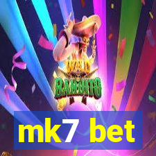 mk7 bet